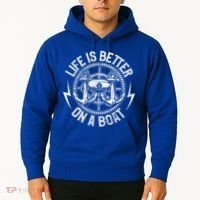 Life Is Better On A Boat Captain Boater Boating Anchor Great Gift Hoodie thumb 2