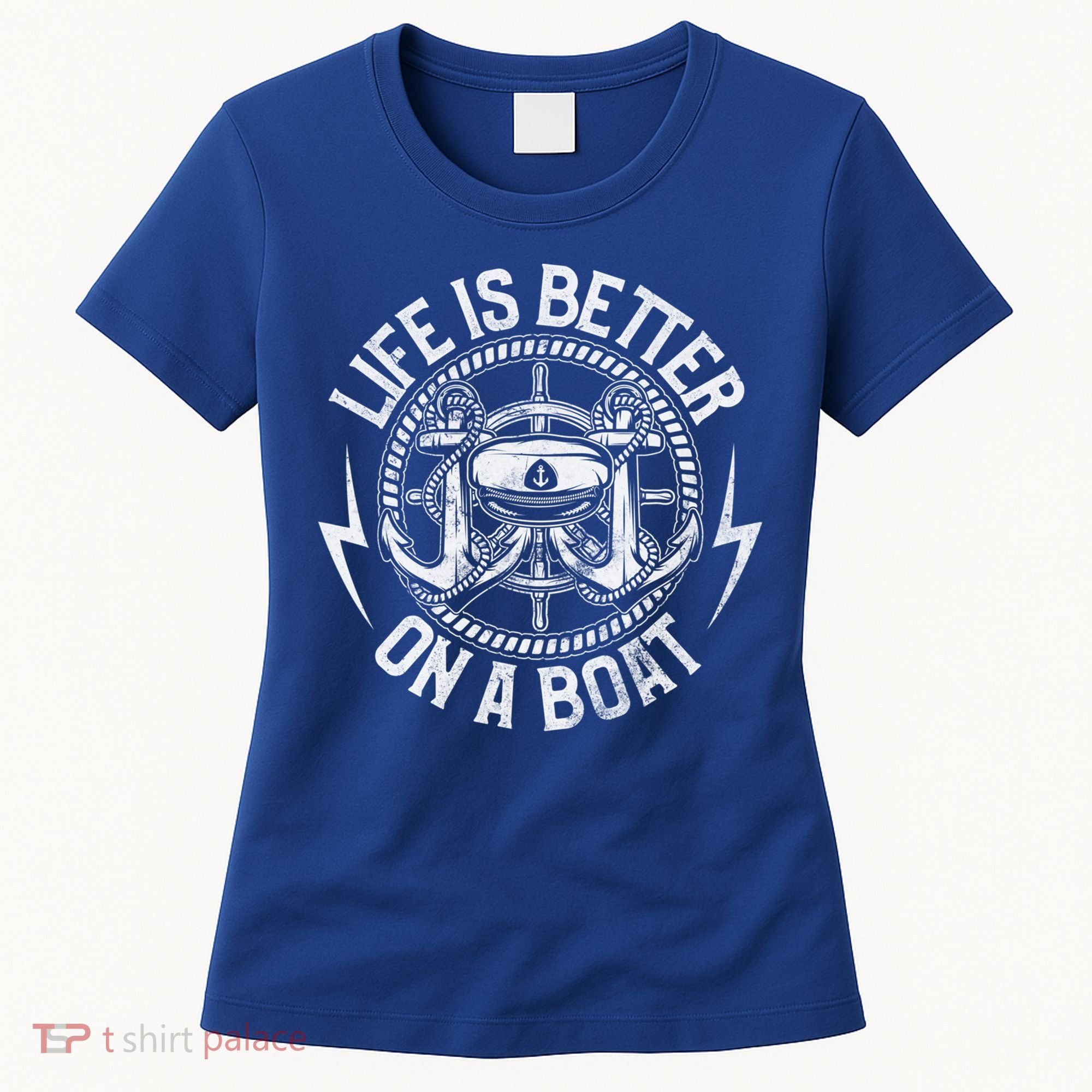 Life Is Better On A Boat Captain Boater Boating Anchor Great Gift Women's T-Shirt