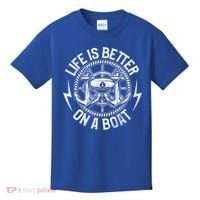Life Is Better On A Boat Captain Boater Boating Anchor Great Gift Kids T-Shirt thumb 0