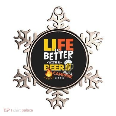 Life Is Better With A Beer And A Campfire Gift For Beer Day Ornament