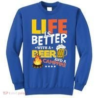 Life Is Better With A Beer And A Campfire Gift For Beer Day Sweatshirt thumb 0