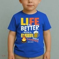 Life Is Better With A Beer And A Campfire Gift For Beer Day Toddler T-Shirt thumb 2