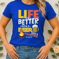 Life Is Better With A Beer And A Campfire Gift For Beer Day Women's T-Shirt thumb 2
