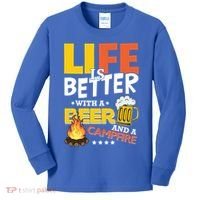 Life Is Better With A Beer And A Campfire Gift For Beer Day Kids Long Sleeve Shirt thumb 0