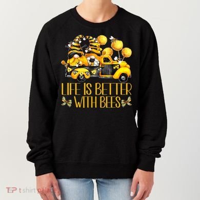 Life Is Better With Bees For Beekeeper Honey Bee Gnome Cute Gift Women's Sweatshirt