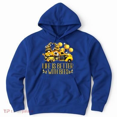 Life Is Better With Bees For Beekeeper Honey Bee Gnome Cute Gift Hoodie
