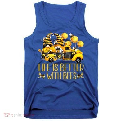Life Is Better With Bees For Beekeeper Honey Bee Gnome Cute Gift Tank Top