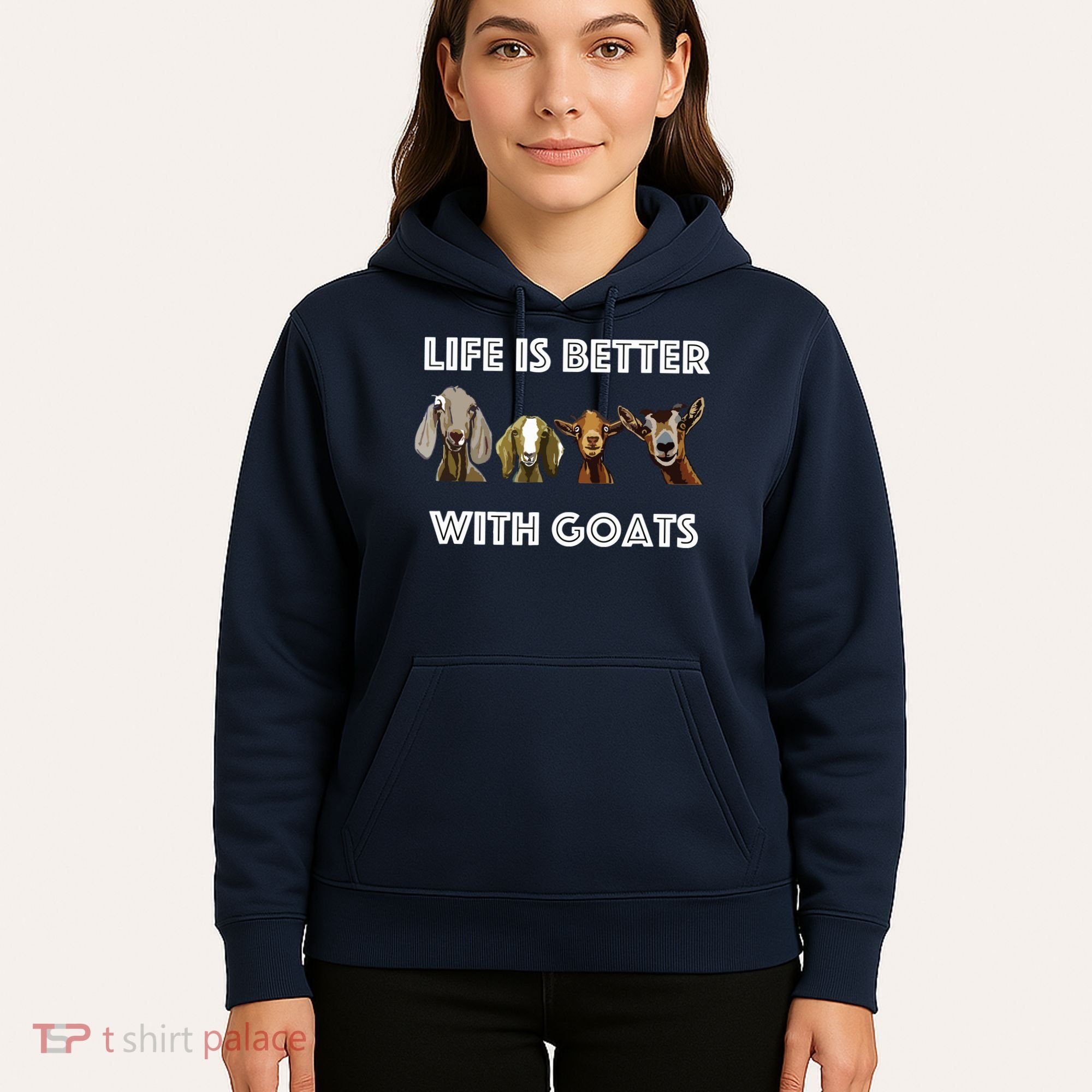 Life Is Better With Goats Goat Lover Hoodie