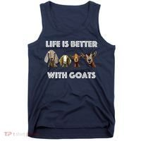 Life Is Better With Goats Goat Lover Tank Top thumb 0