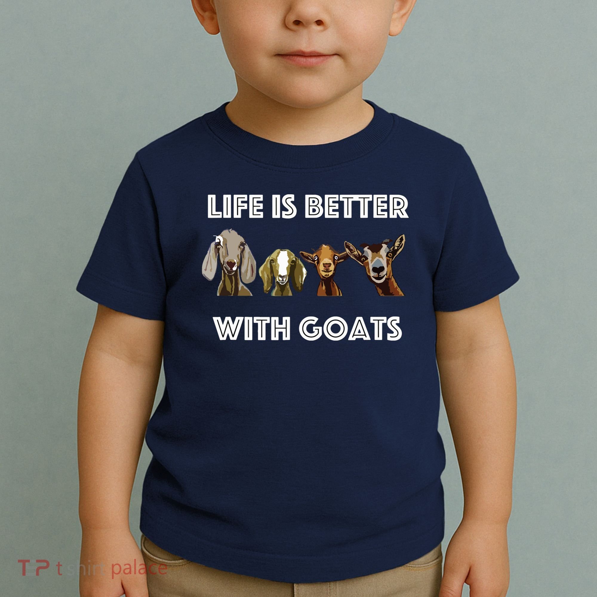 Life Is Better With Goats Goat Lover Toddler T-Shirt