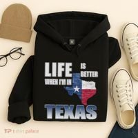 Life Is Better When IM In Texas Hoodie thumb 4