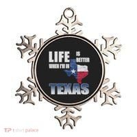 Life Is Better When IM In Texas Ornament thumb 0