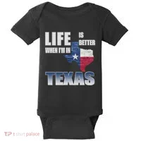 Life Is Better When IM In Texas Baby Bodysuit thumb 0
