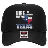 Life Is Better When IM In Texas Hat thumb 0