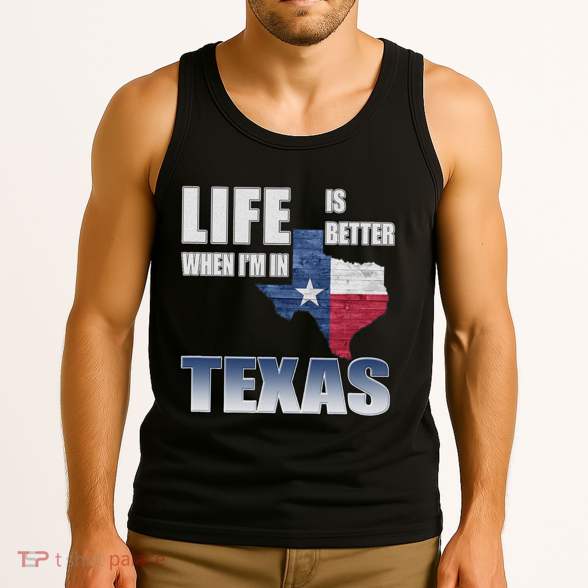 Life Is Better When IM In Texas Tank Top
