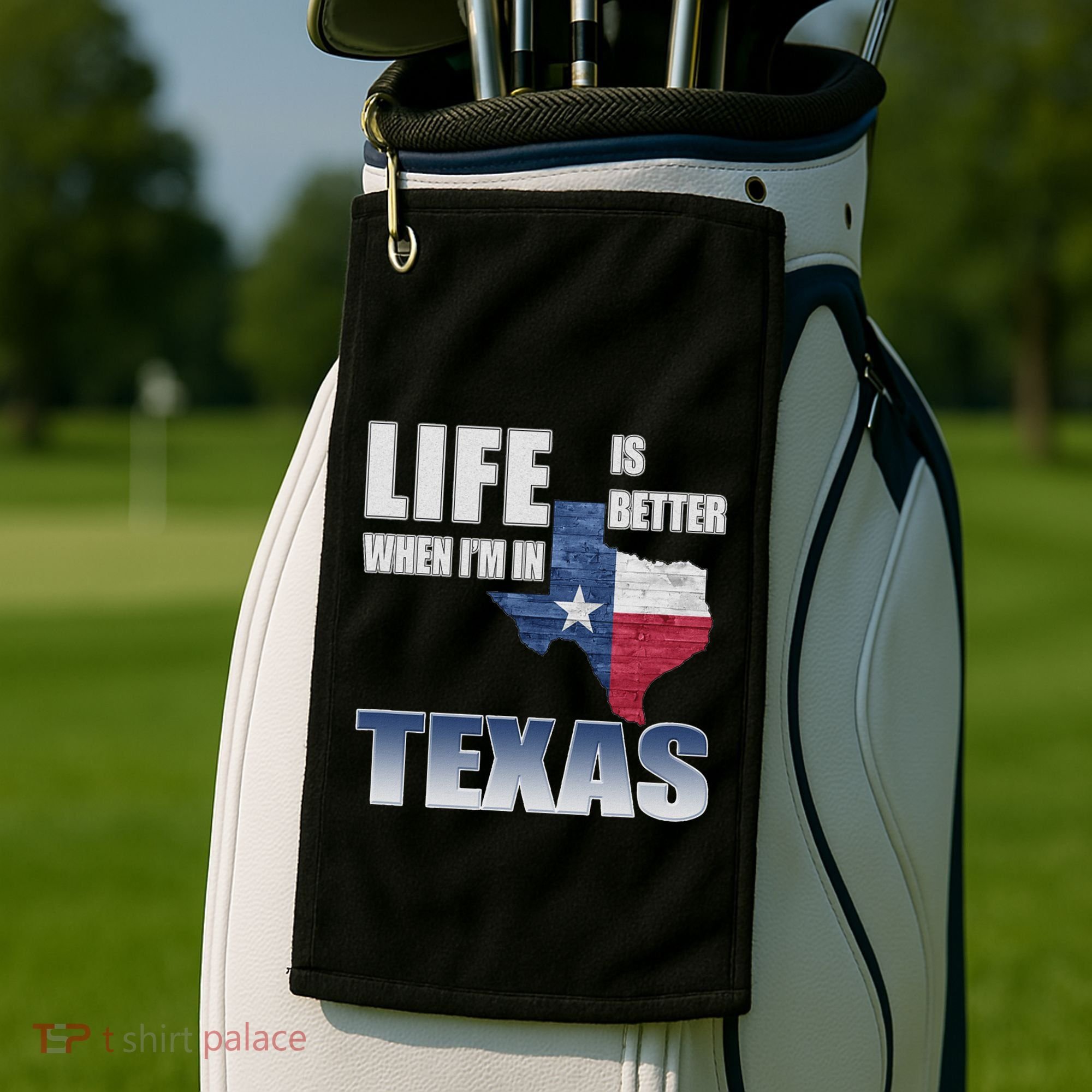 Life Is Better When IM In Texas Golf Towel
