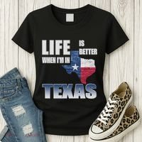 Life Is Better When IM In Texas Women's T-Shirt thumb 3