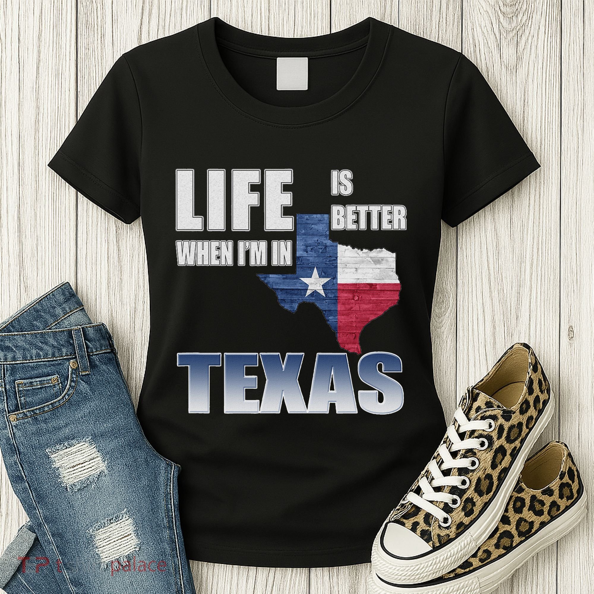 Life Is Better When IM In Texas Women's T-Shirt