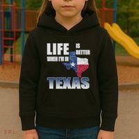Life Is Better When IM In Texas Kids Hoodie thumb 3