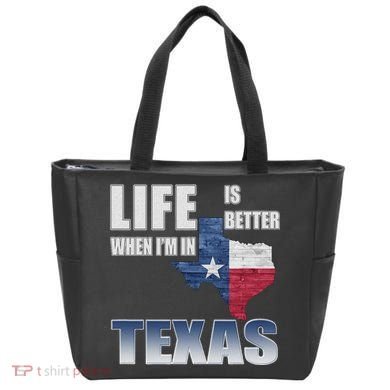 Life Is Better When IM In Texas Tote Bag