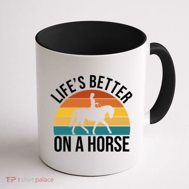 Life Is Better On A Horse Riding Gift Coffee Mug back