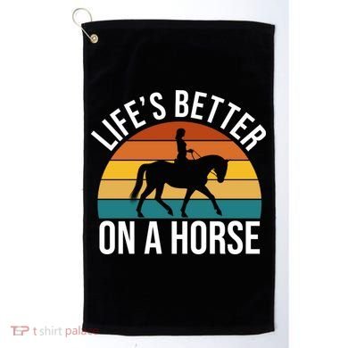 Life Is Better On A Horse Riding Gift Golf Towel