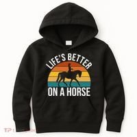 Life Is Better On A Horse Riding Gift Kids Hoodie thumb 0