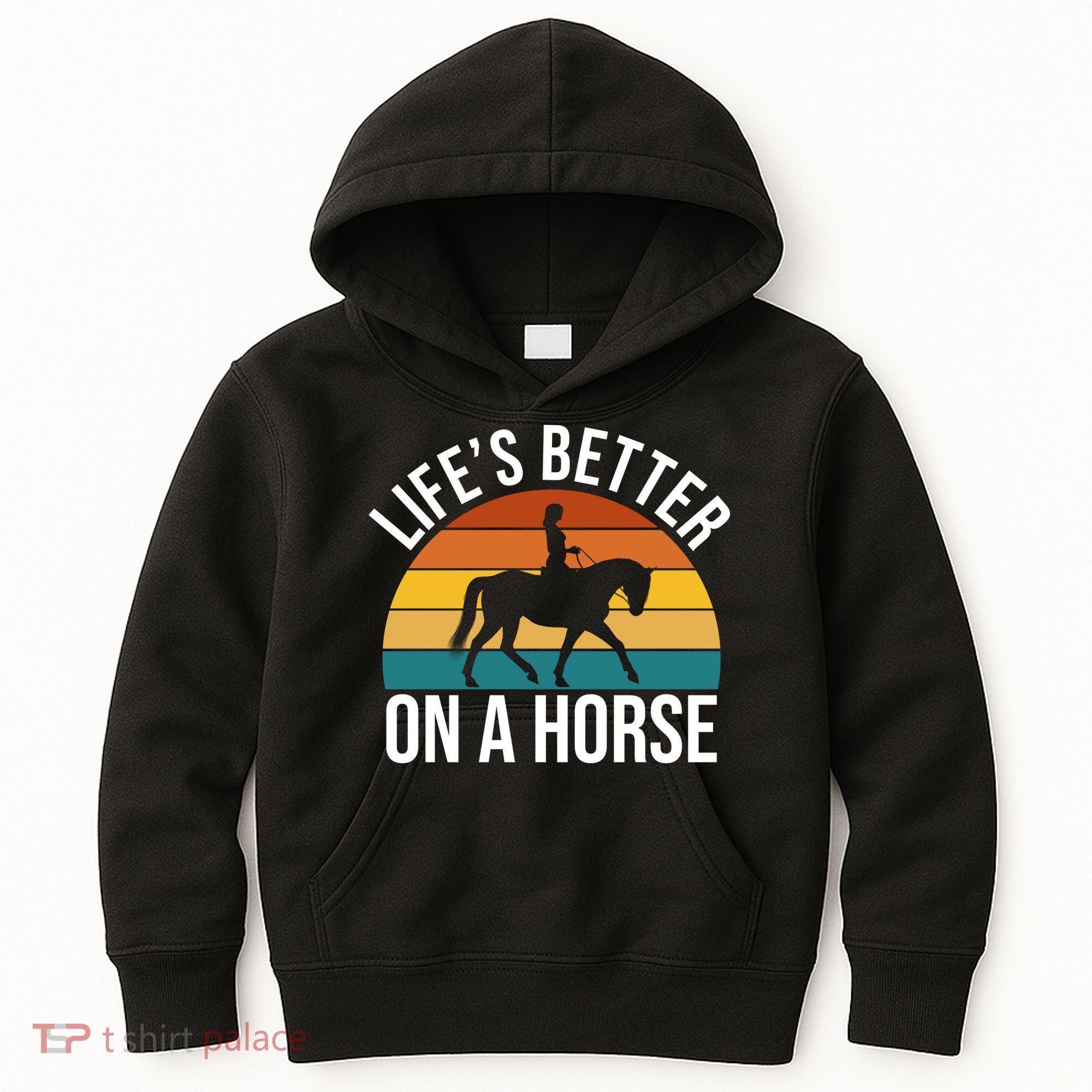 Life Is Better On A Horse Riding Gift Kids Hoodie