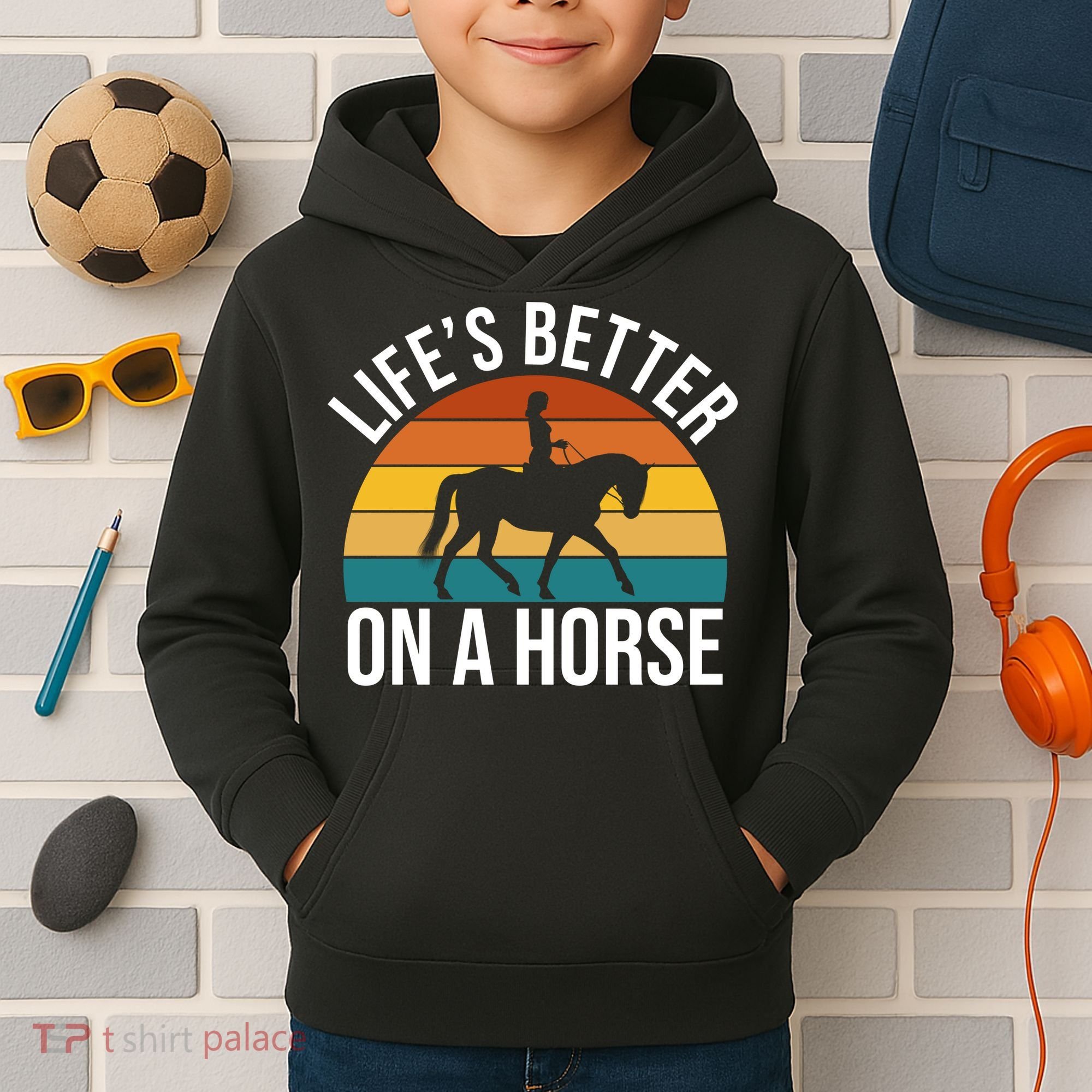 Life Is Better On A Horse Riding Gift Kids Hoodie