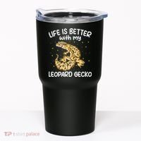 Life Is Better With My Leopard Gecko Funny Tumbler thumb 0