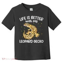Life Is Better With My Leopard Gecko Funny Toddler T-Shirt thumb 0