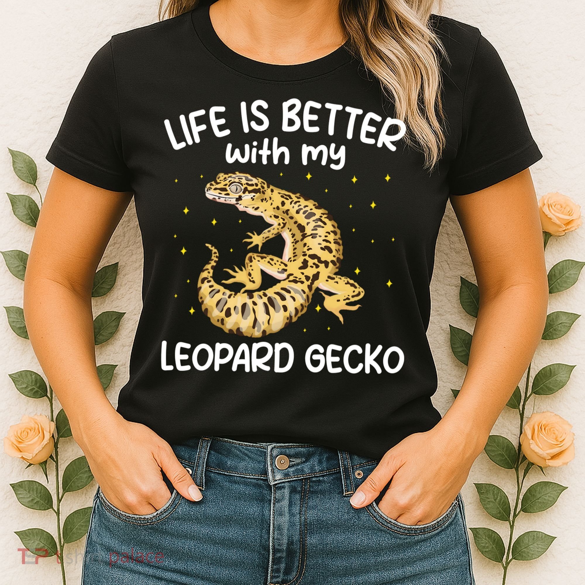 Life Is Better With My Leopard Gecko Funny Women's T-Shirt