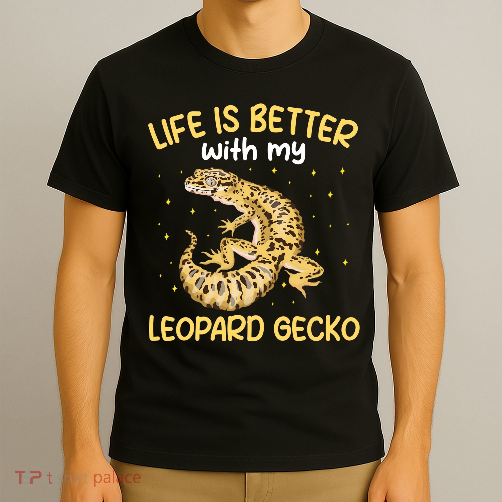 Life Is Better With My Leopard Gecko Funny T-Shirt