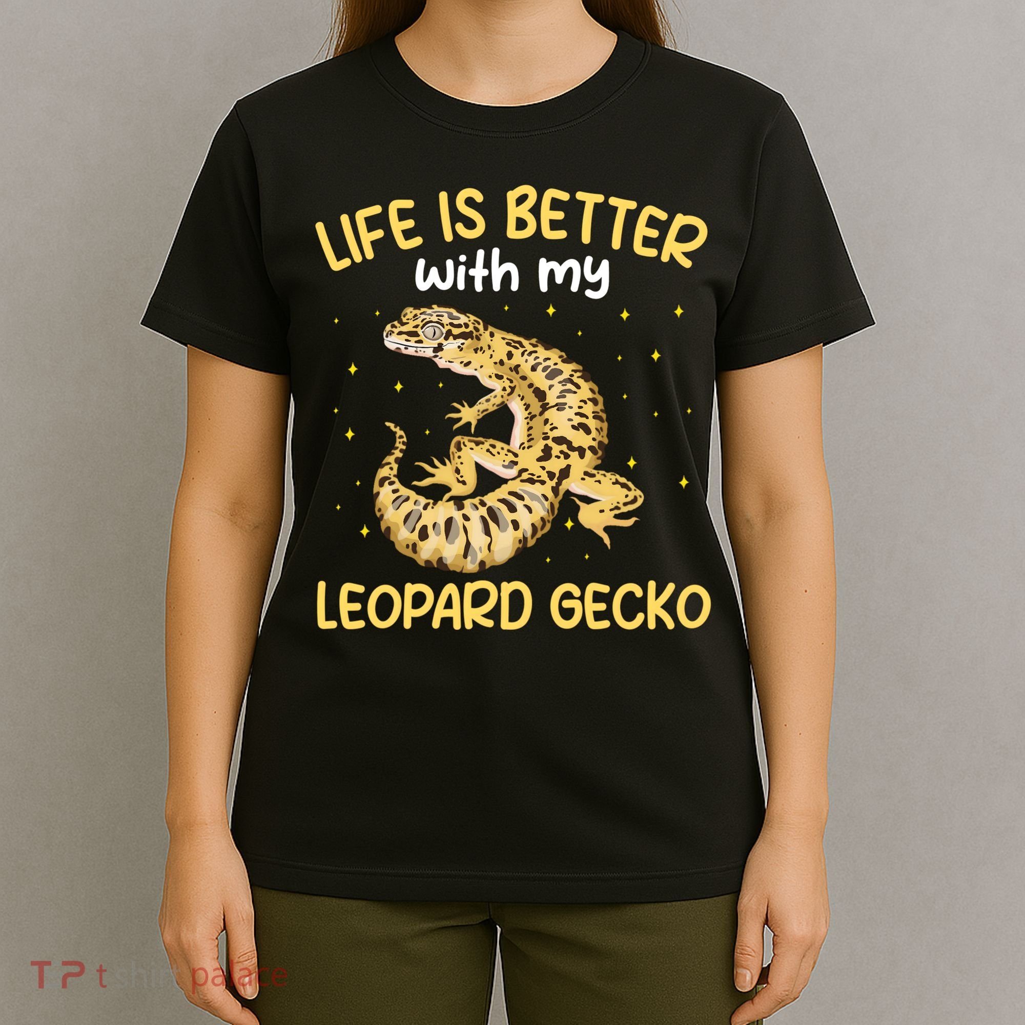 Life Is Better With My Leopard Gecko Funny T-Shirt