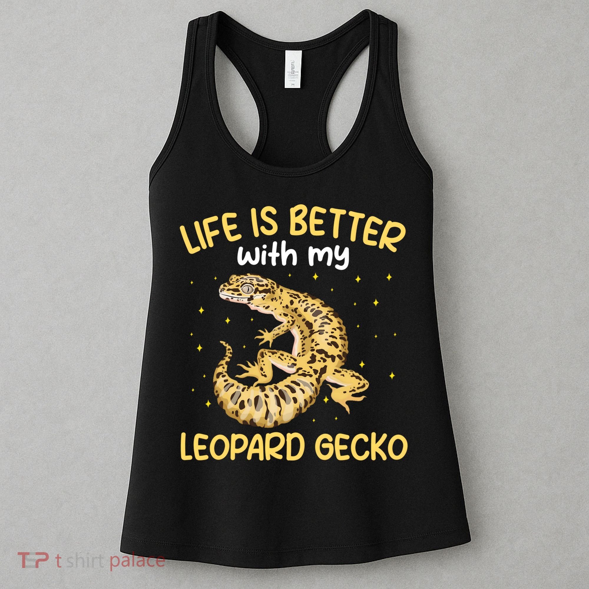 Life Is Better With My Leopard Gecko Funny Women's Tank Top
