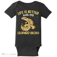 Life Is Better With My Leopard Gecko Funny Baby Bodysuit thumb 0