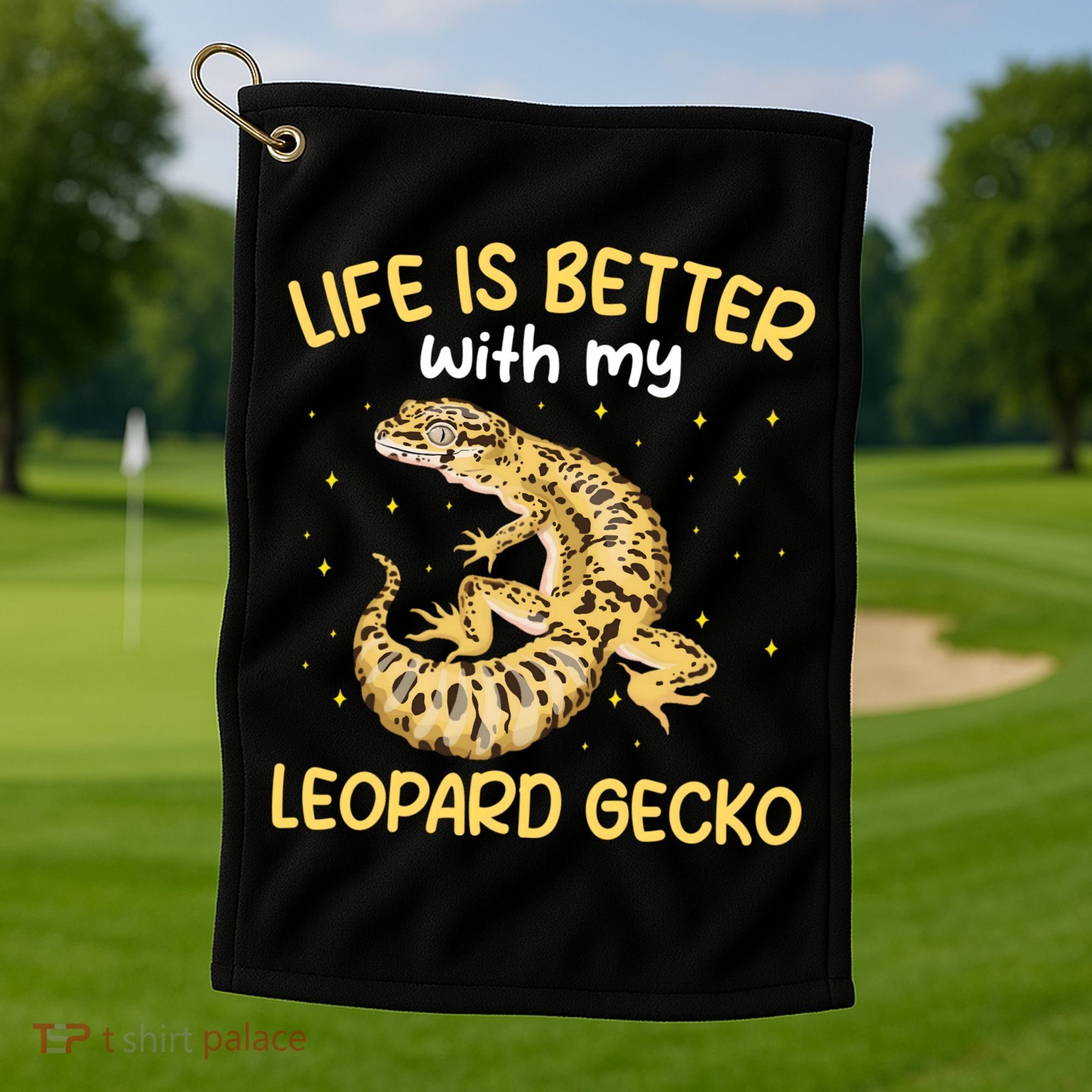 Life Is Better With My Leopard Gecko Funny Golf Towel