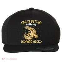 Life Is Better With My Leopard Gecko Funny Wool Snapback Cap thumb 0