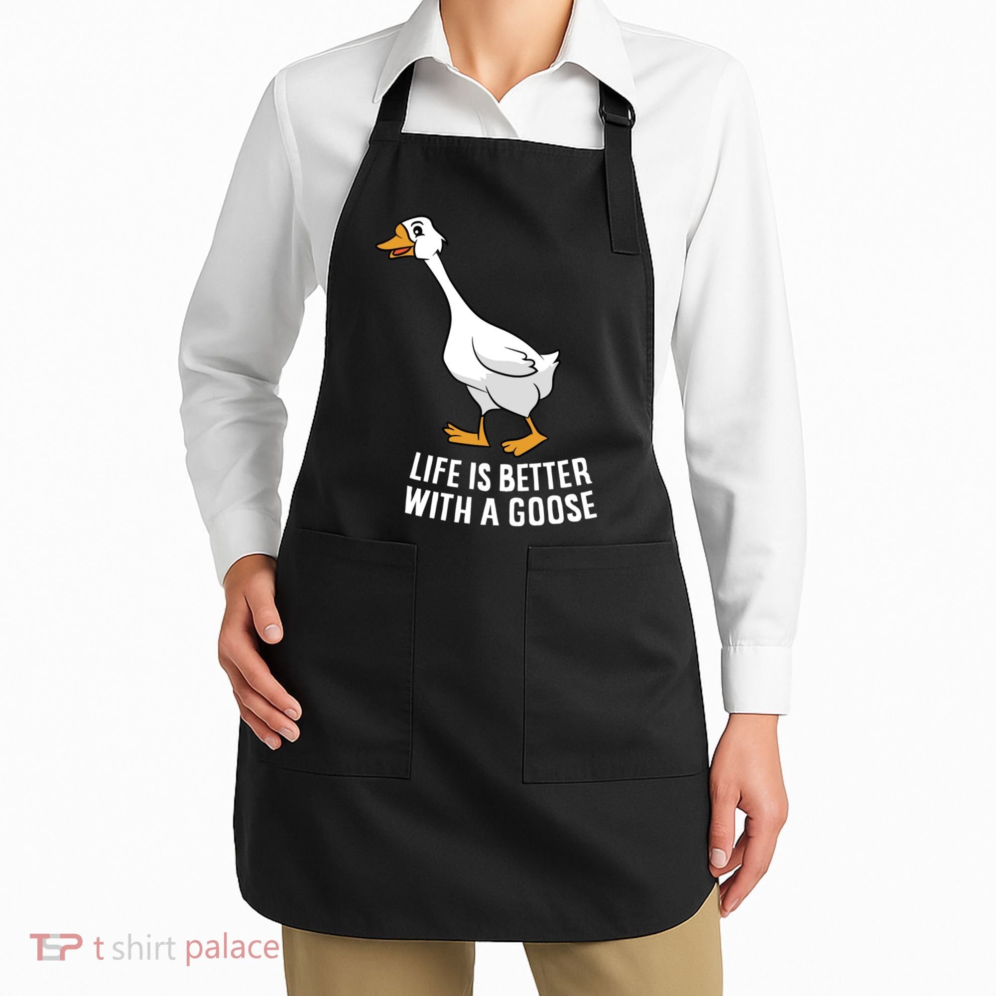 Life Is Better With A Goose Funny Goose Gift Apron