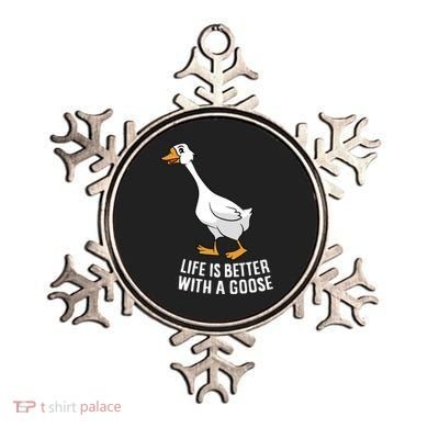 Life Is Better With A Goose Funny Goose Gift Ornament