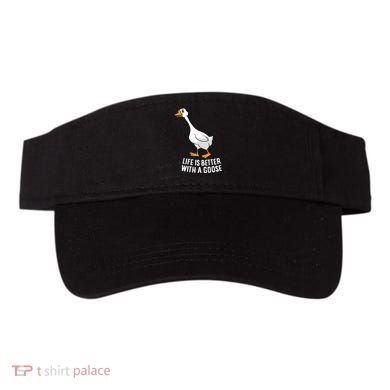 Life Is Better With A Goose Funny Goose Gift Visor