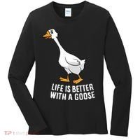 Life Is Better With A Goose Funny Goose Gift Women's Long Sleeve Shirt thumb 0