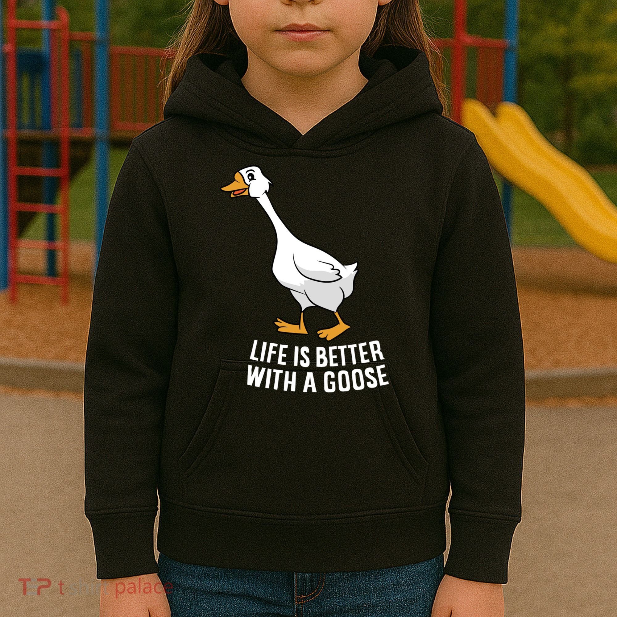 Life Is Better With A Goose Funny Goose Gift Kids Hoodie