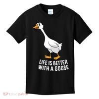 Life Is Better With A Goose Funny Goose Gift Kids T-Shirt thumb 0