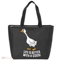 Life Is Better With A Goose Funny Goose Gift Tote Bag thumb 0