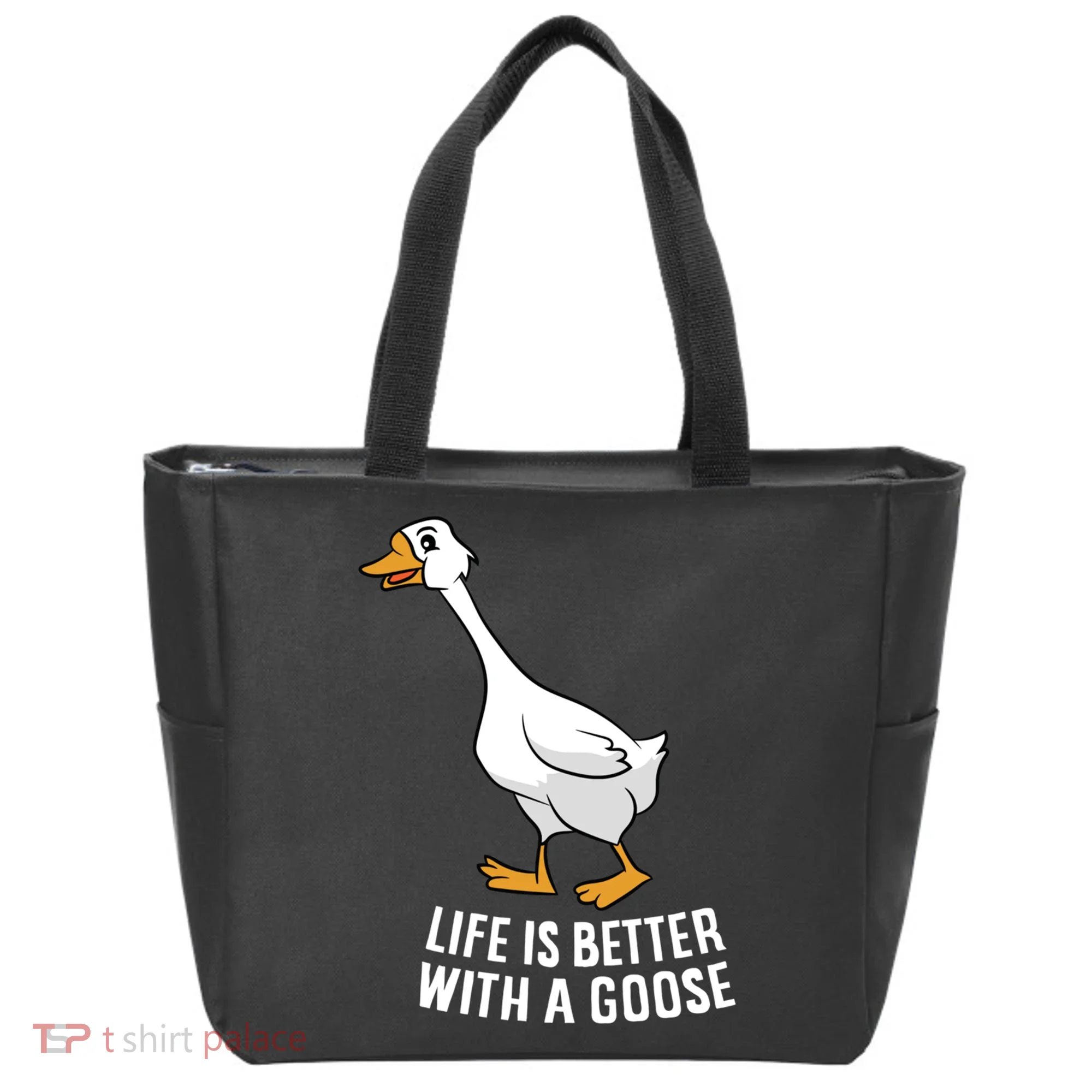 Life Is Better With A Goose Funny Goose Gift Tote Bag