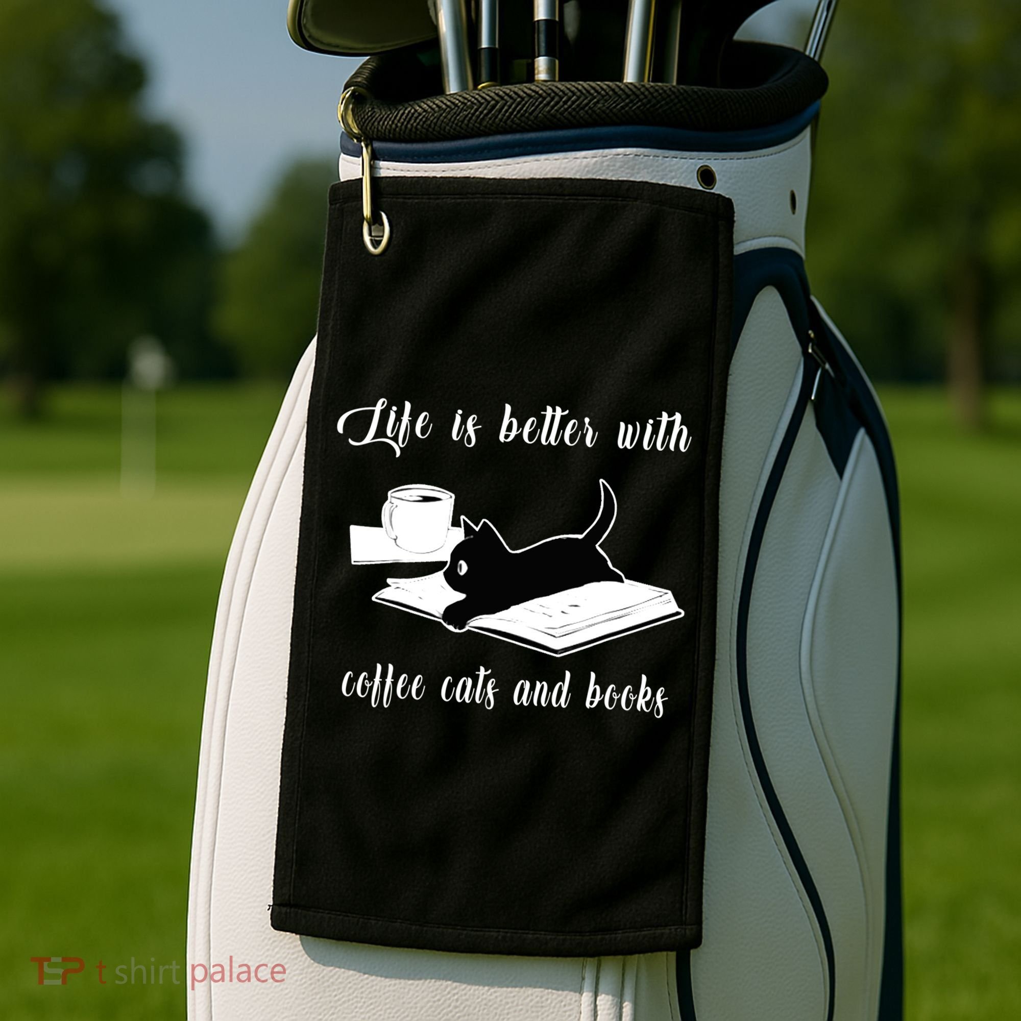 Life Is Better With Coffee Cats And Books Cat Lover TShirt Golf Towel