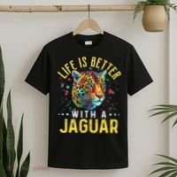 Life Is Better With A JAGUAR Funny JAGUARS T-Shirt thumb 2
