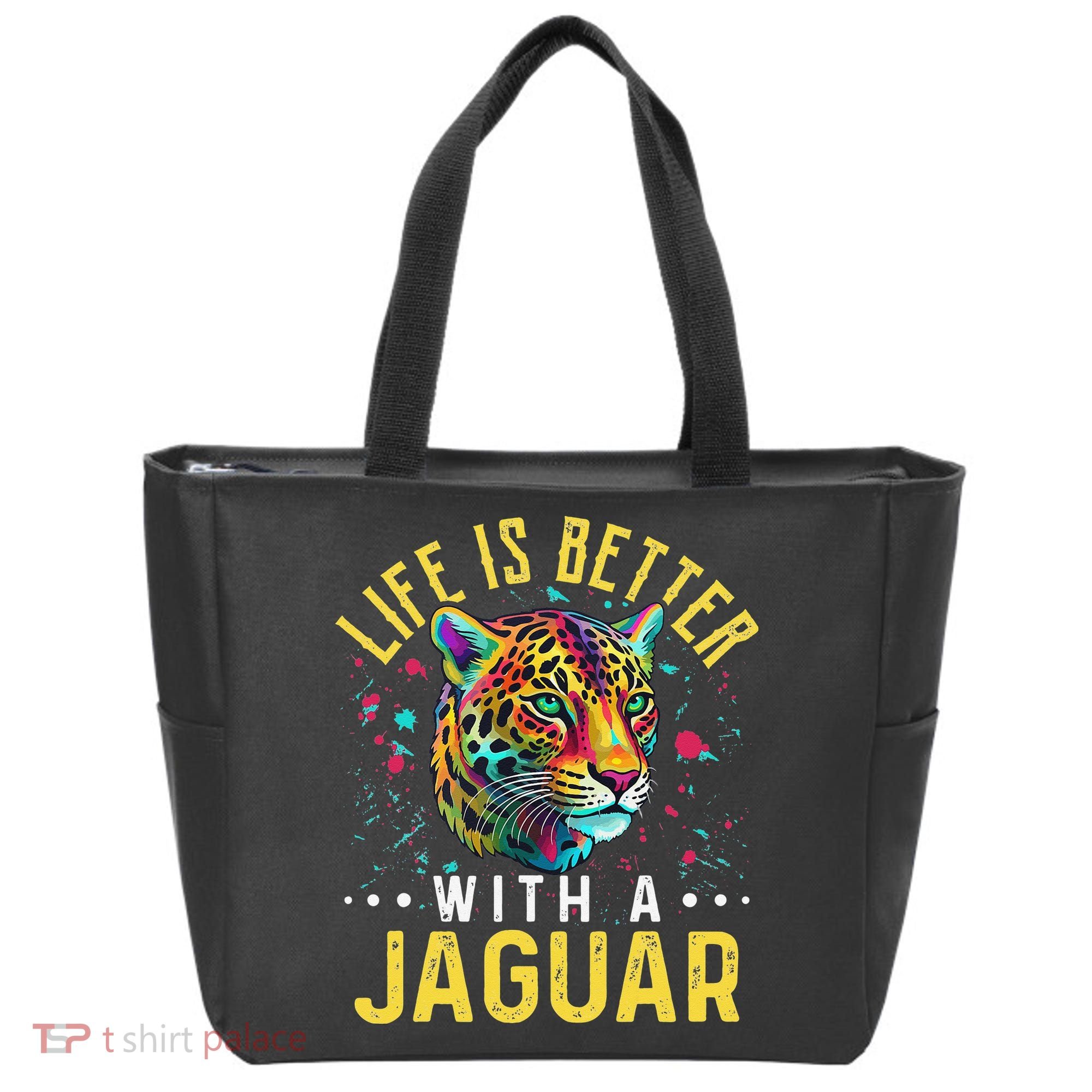 Life Is Better With A JAGUAR Funny JAGUARS Tote Bag
