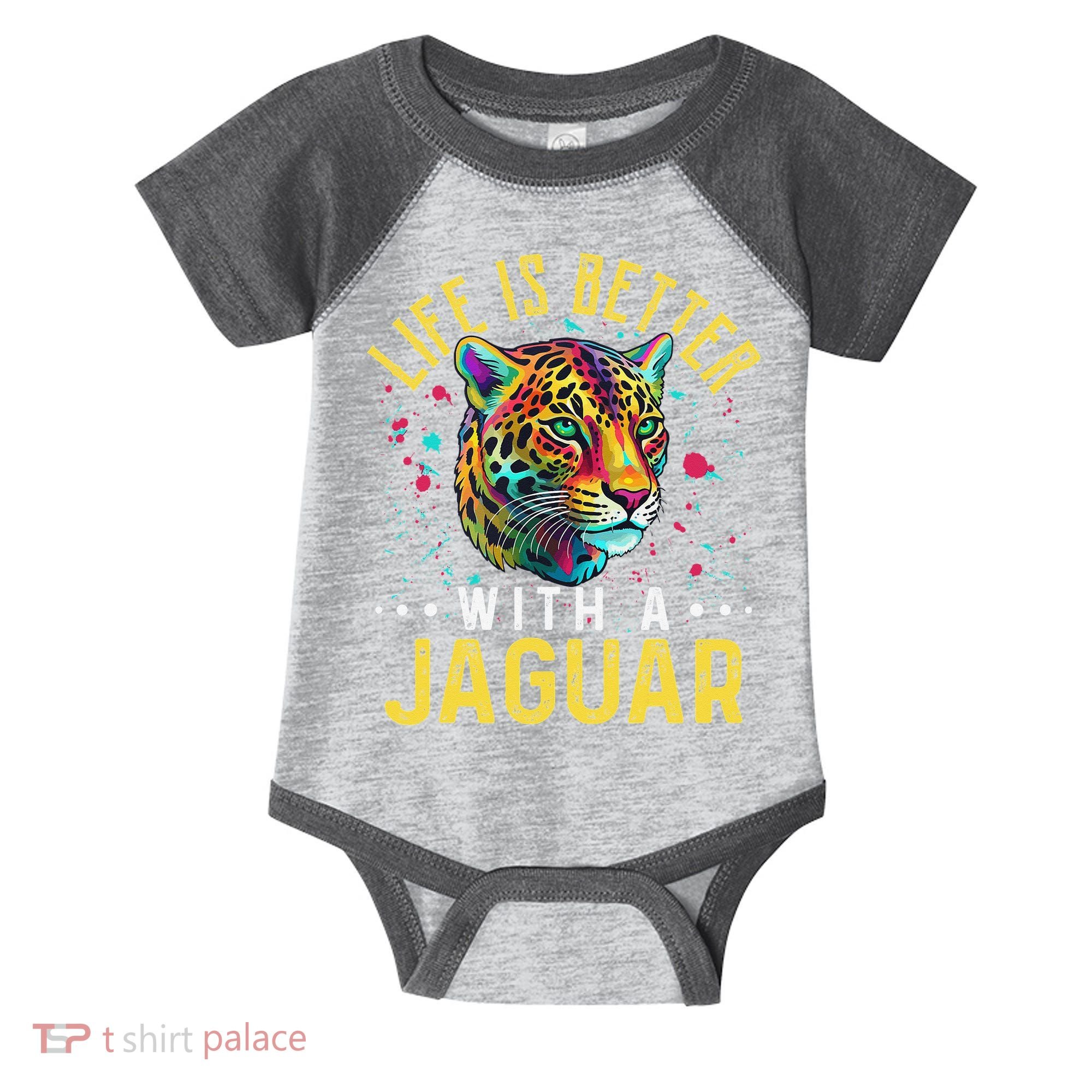 Life Is Better With A JAGUAR Funny JAGUARS Infant Baby Jersey Bodysuit